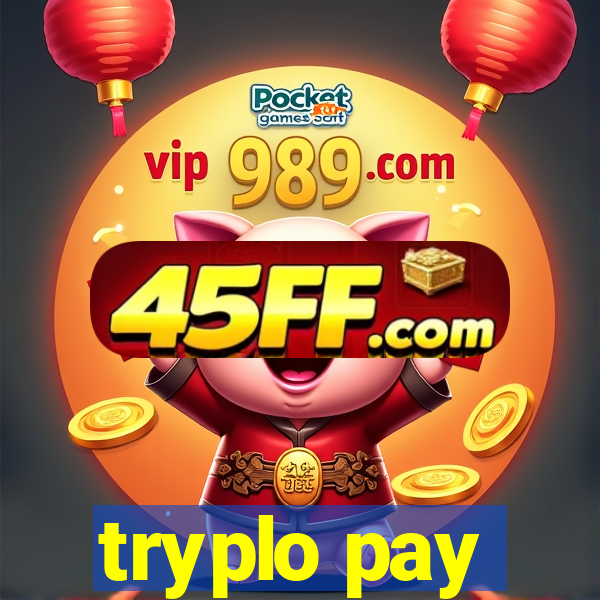 tryplo pay